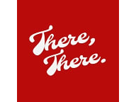 There, There.