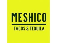 MESHICO Tacos & Tequila