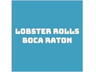 Lobster Rolls Boca Raton