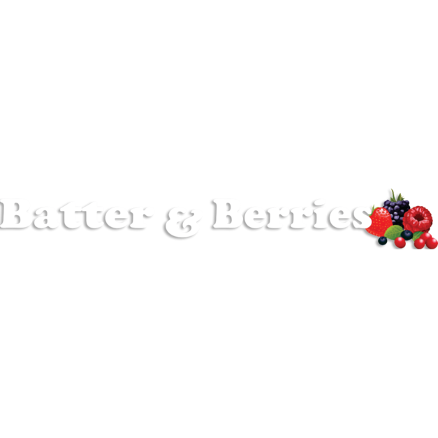 Batter & Berries