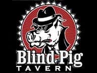 Blind Pig Tavern - Westside