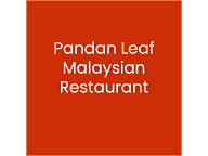Pandan Leaf Malaysian Restaurant