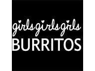 girlsgirlsgirls Burritos