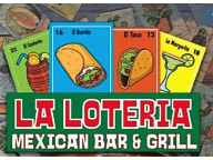 La Loteria Mexican Bar and Grill