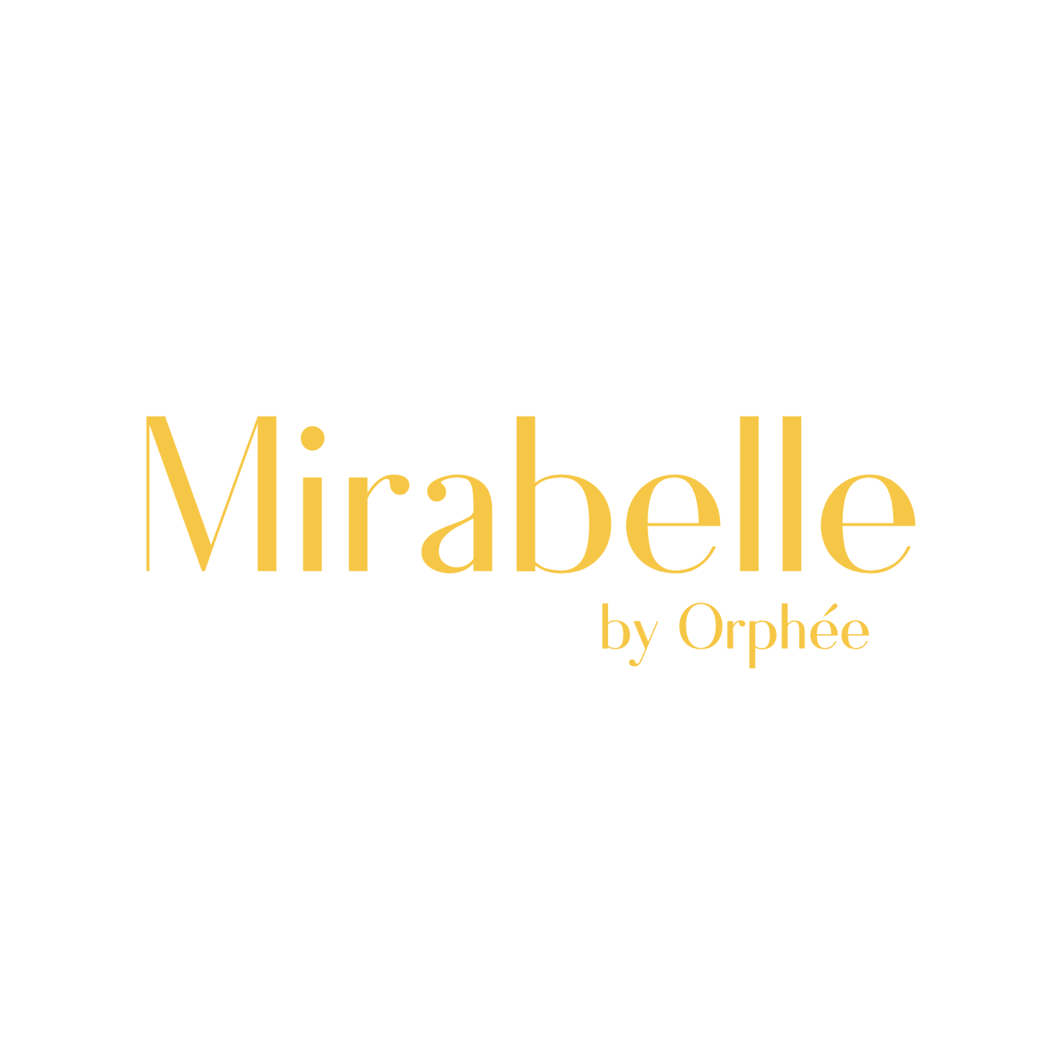 Mirabelle by Orphée