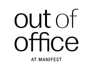 Out Of Office by Manifest